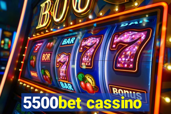 5500bet cassino